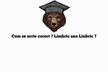 Cum se scrie corect ? Limbric sau Linbric ?