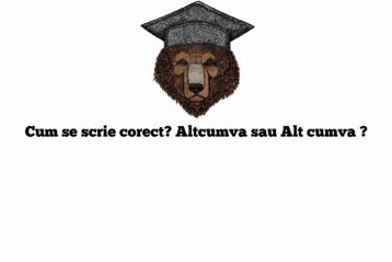 Cum se scrie corect? Altcumva sau Alt cumva ?