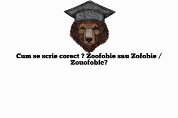 Cum se scrie corect ? Zoofobie sau Zofobie / Zouofobie?