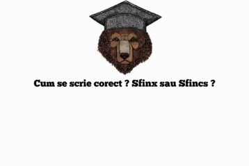 Cum se scrie corect ? Sfinx sau Sfincs ?