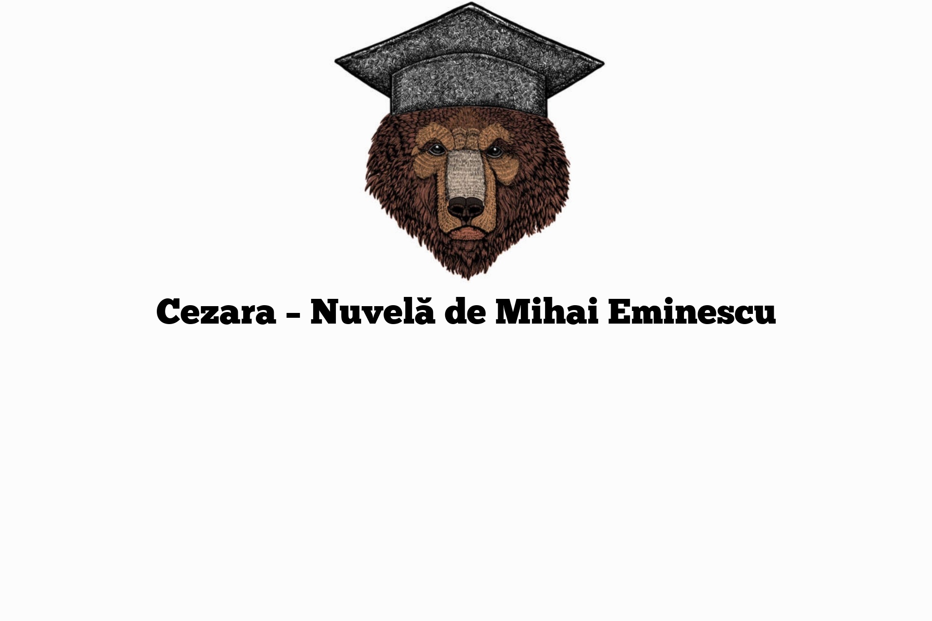Cezara – Nuvelă de Mihai Eminescu