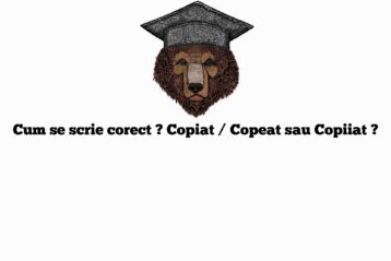 Cum se scrie corect ? Copiat / Copeat sau Copiiat ?