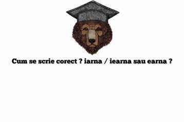 Cum se scrie corect ? iarna / iearna sau earna ?