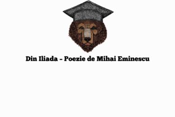 Din Iliada – Poezie de Mihai Eminescu