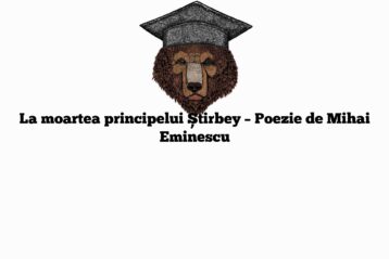 La moartea principelui Știrbey – Poezie de Mihai Eminescu