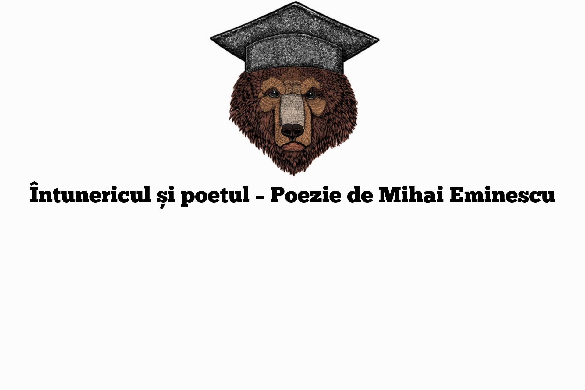 Întunericul și poetul – Poezie de Mihai Eminescu